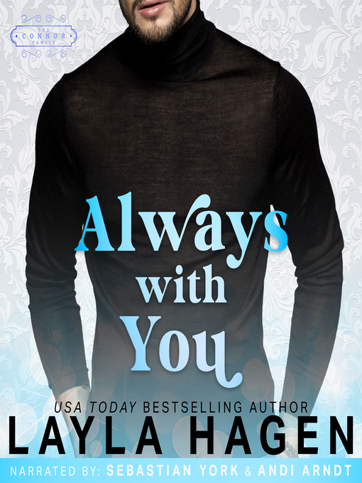 Title details for Always With You by Layla Hagen - Wait list